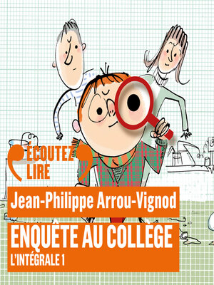 cover image of Enquête au collège--L'Intégrale 1